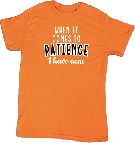 Patience T-Shirt