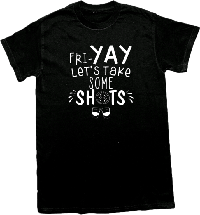 FRI-YAY T-Shirt