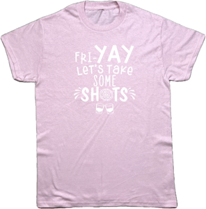 FRI-YAY T-Shirt