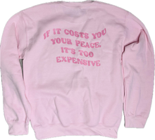 Load image into Gallery viewer, PROTECT YOUR PEACE Sweater